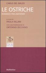 Le ostriche. Romanzo parlamentare di Carlo Del Balzo edito da Rubbettino