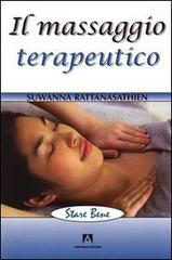 Il massaggio terapeutico di Suwanna Rattanasathien edito da Armando Editore