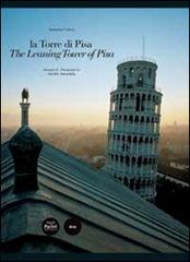 La Torre di Pisa. Ediz. italiana e inglese di Antonino Caleca edito da Pacini Editore