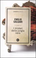 I misteri della jungla nera di Emilio Salgari edito da Dalai Editore