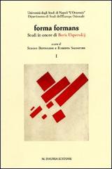 Forma formans. Studi in onore di Boris Uspenskij. Ediz. multilingue edito da D'Auria M.