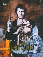 Juan Solo di Alejandro Jodorowsky, Georges Bess edito da Magic Press