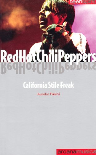 Red Hot Chili Peppers di Aurelio Pasini edito da Arcana