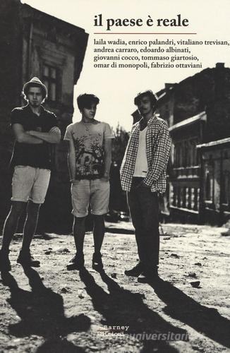 Libro Il paese è reale CortoCircuito di Barney