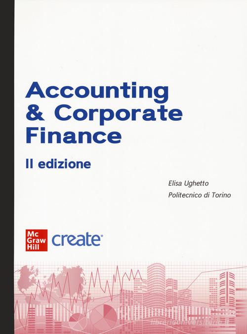 Accounting and corporate finance. Con ebook con Spedizione Gratuita
