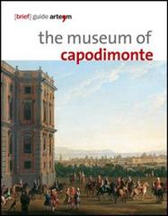 The Museum of Capodimonte edito da artem