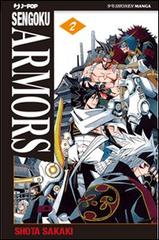 Sengoku Armors vol.2 di Shota Sakaki edito da Edizioni BD