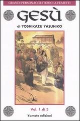 Gesù vol.1 di Yoshikazu Yasuhiko edito da Yamato
