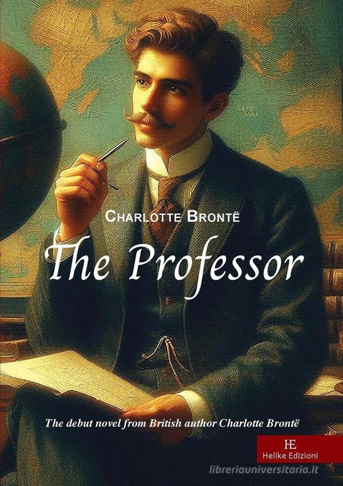 Libro The professor di Charlotte Brontë di Helike