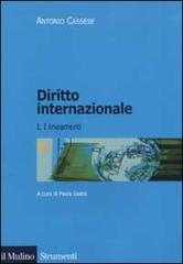 Diritto internazionale vol.1 di Antonio Cassese edito da Il Mulino