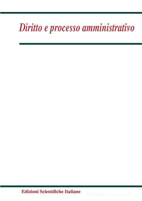 Diritto e processo amministrativo (2023) vol.2 edito da Edizioni Scientifiche Italiane