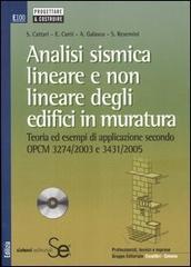 Analisi sismica lineare e non lineare degli edifici in muratura. Con CD-ROM edito da Sistemi Editoriali