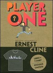 Player one. Con t-shirt donna M di Ernest Cline edito da Isbn Edizioni