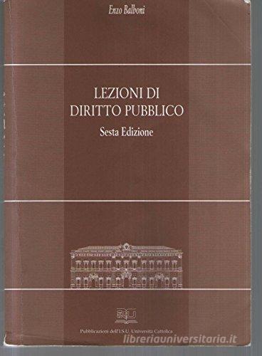 Lezioni di diritto pubblico di Enzo Balboni edito da EDUCatt Università Cattolica