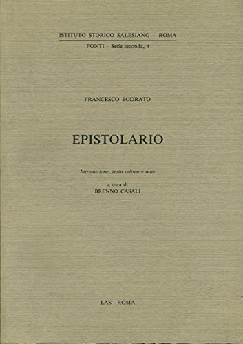Epistolario di Francesco Bodrato edito da LAS