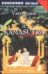 Il kamasutra di Mallanaga Vatsyayana edito da Sonzogno