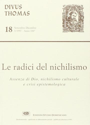 Le radici del nichilismo edito da ESD-Edizioni Studio Domenicano
