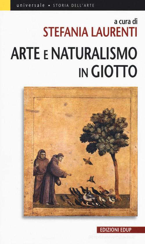 Arte e naturalismo in Giotto edito da EdUP