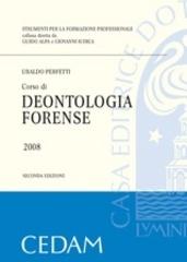 Corso di deontologia forense di Ubaldo Perfetti edito da CEDAM