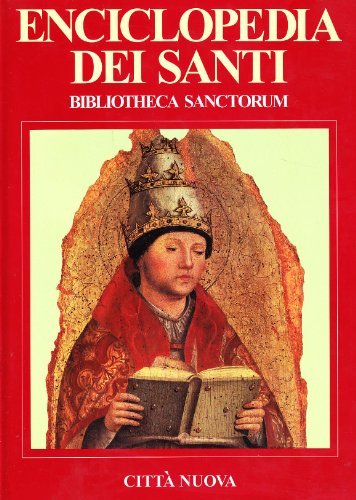 Bibliotheca sanctorum. Enciclopedia dei santi vol.7 edito da Città Nuova