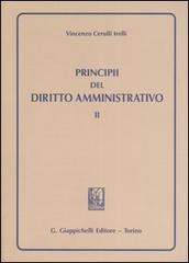 Principi del diritto amministrativo vol.2 di Vincenzo Cerulli Irelli edito da Giappichelli