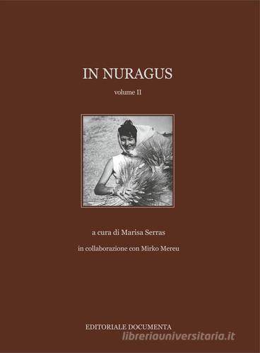 In Nuragus. Ediz. illustrata vol.2 edito da Documenta