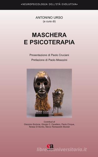 Maschera e psicoterapia edito da Anicia (Roma)