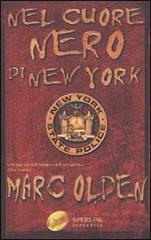 Nel cuore nero di New York di Marc Olden edito da Sperling Paperback