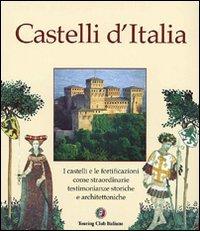 Castelli d'Italia edito da Touring