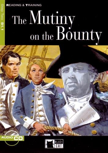Mutiny on the Bounty. Con audiolibro. CD Audio di Jeremy Fitzgerald edito da Black Cat-Cideb