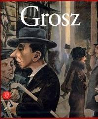 George Grosz. Visione e realtà edito da Skira