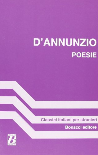 Poesie di Gabriele D'Annunzio edito da Bonacci