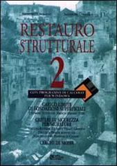 Restauro strutturale. Con floppy disk vol.2 di Salvatore Lombardo, S. Luparello edito da Flaccovio Dario