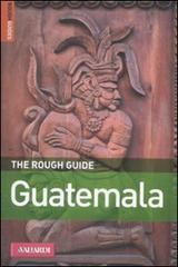 Guatemala di Iain Stewart edito da Vallardi Viaggi