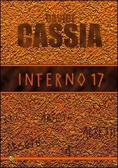 Inferno 17 di Davide Cassia edito da Edizioni XII