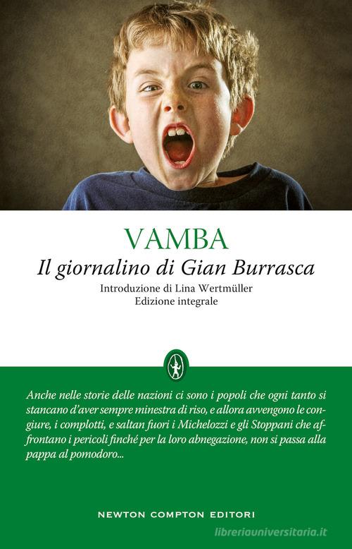 Libro Il giornalino di Gian Burrasca. Ediz. integrale di Vamba Classici moderni Newton di Newton Compton Editori