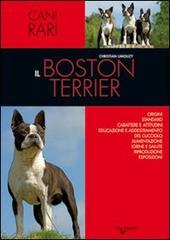 Il Boston terrier di Christian Limouzy edito da De Vecchi