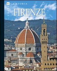 Firenze. Arte e storia edito da Bonechi