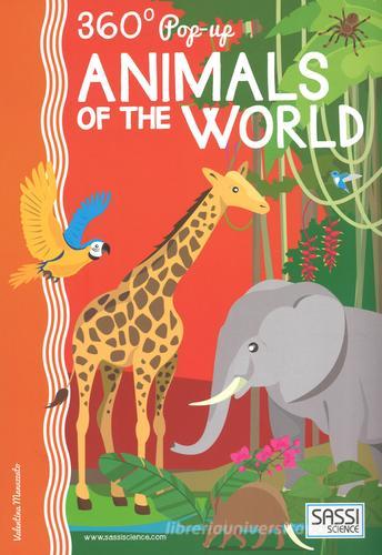 Animals of the world. Pop-up 360°. Ediz. a colori di Valentina Manuzzato edito da Sassi