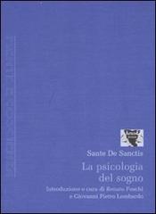 La psicologia del sogno di Sante De Santis edito da Antigone