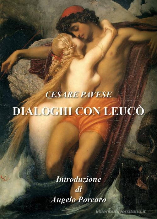 Libro Dialoghi con Leucò di Cesare Pavese di Youcanprint