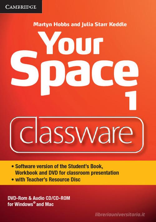 Your Space ed. int. Level 1 with Teacher's Resource. DVD-ROM di Martyn Hobbs, Julia Starr Keddle edito da Cambridge