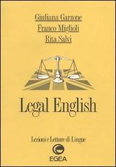 Legal english di Giuliana Garzone, Franco Miglioli, Rita Salvi edito da EGEA