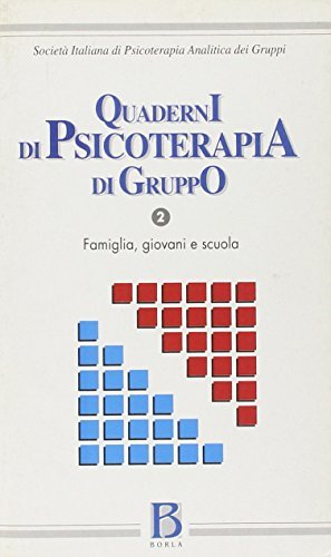 Quaderni di psicoterapia di gruppo vol.2 edito da Borla