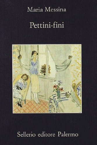 Pettini-fini di Maria Messina edito da Sellerio Editore Palermo