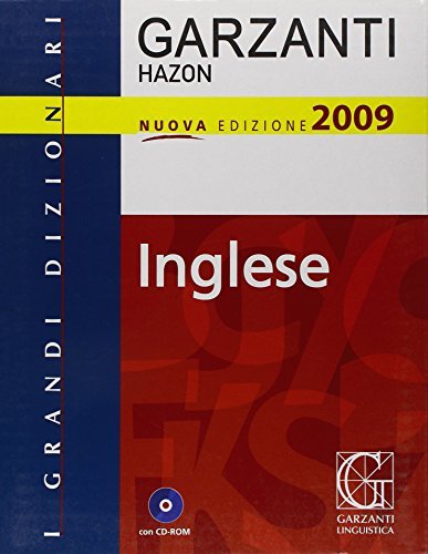 Grande dizionario Hazon di inglese 2009. Con CD-ROM edito da Garzanti Linguistica