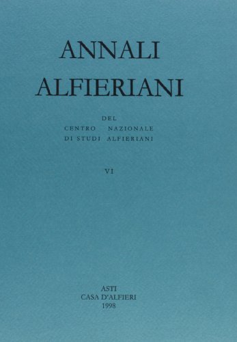 Annali alfieriani vol.6 edito da Mucchi Editore