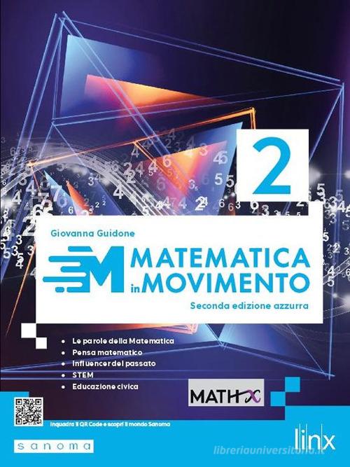 Matematica in movimento. Ediz. azzurra. Per il biennio delle Scuole superiori. Con e-book. Con espansione online vol. 2 di Giovanna Guidone edito da Linx
