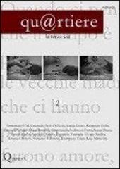 Qu@rtiere. Quadrimestrale di cultura vol.2 edito da Fontana di Trevi Edizioni