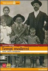 Tempi moderni. Per le Scuole superiori. Con espansione online vol.2 di Germano Maifreda edito da Scolastiche Bruno Mondadori